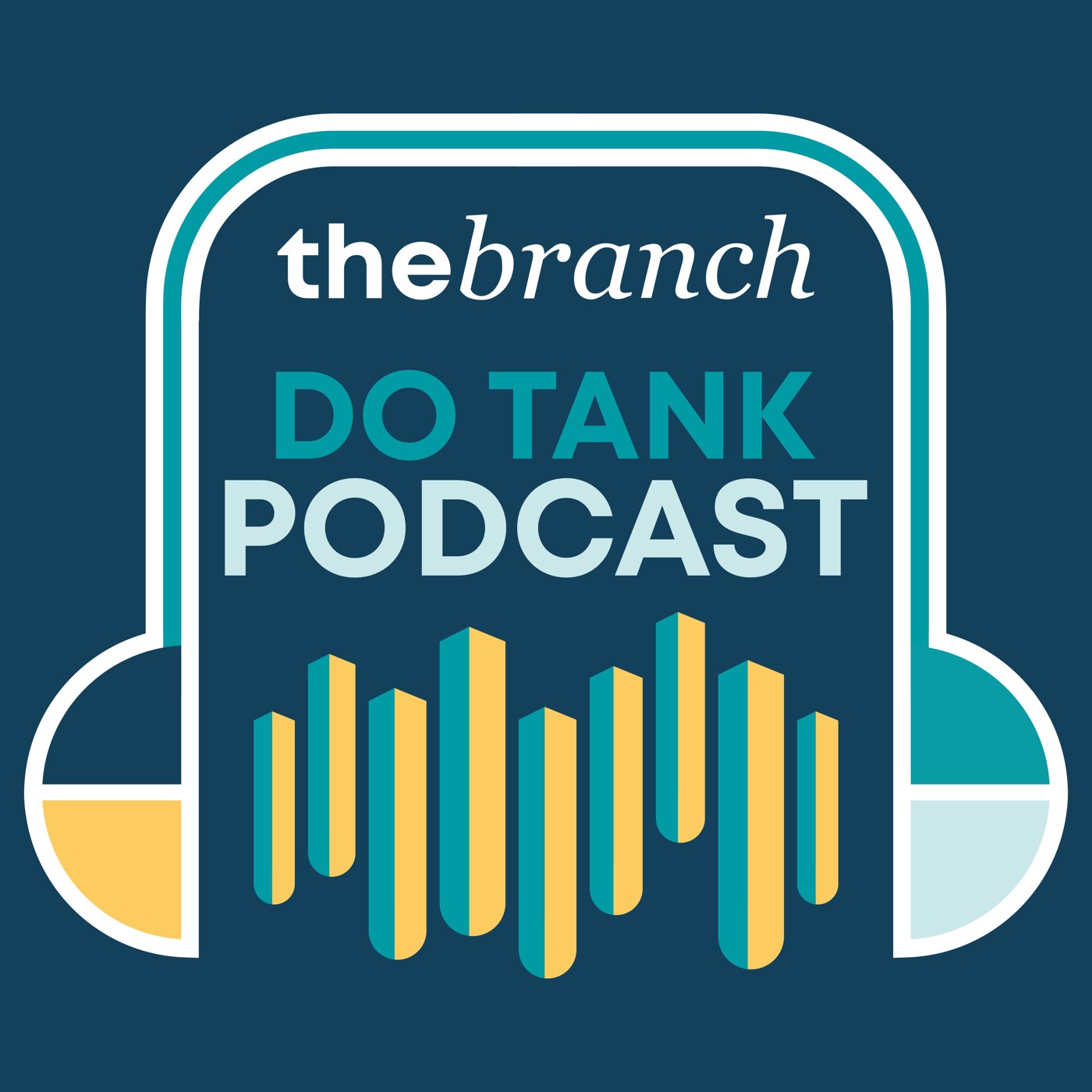 The Branch Do Tank Podcast