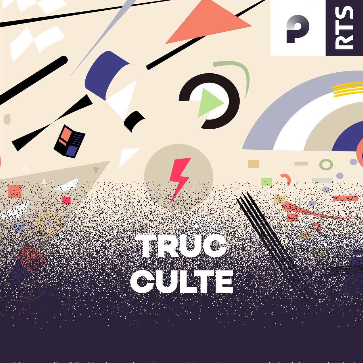 Truc culte ‐ RTS