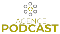 Agence Podcast